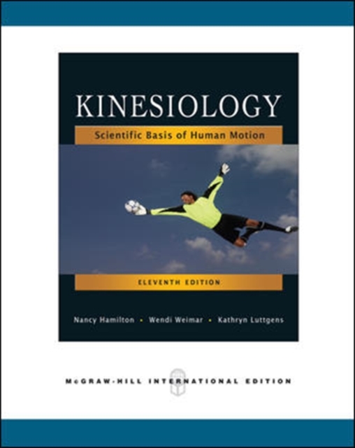 Kinesiology : Scientific Basis of Human Motion, Paperback Book