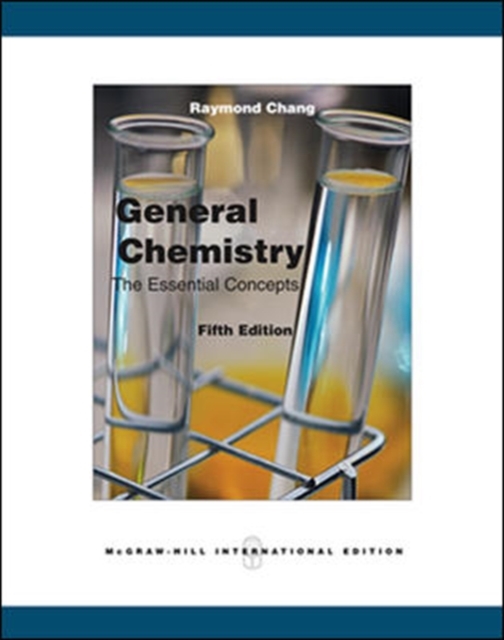 General Chemistry : The Essential Concepts, Paperback Book