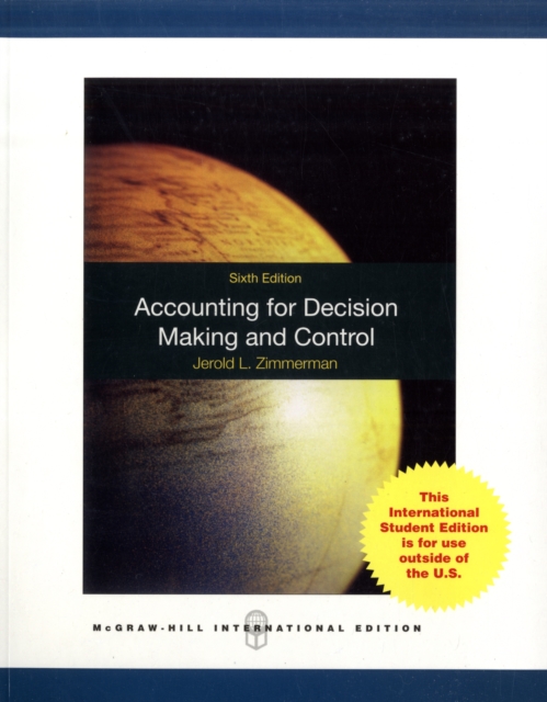 Accounting for Decision Making and Control, Paperback Book