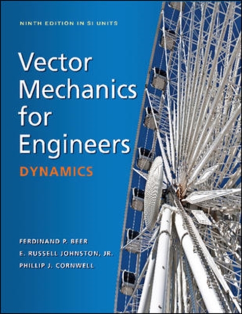Vector Mechanics for Engineers: Dynamics (SI units), Paperback / softback Book