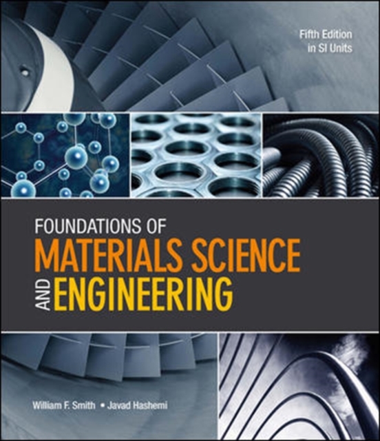 Foundations of Materials Science and Engineering (in SI Units), Paperback / softback Book