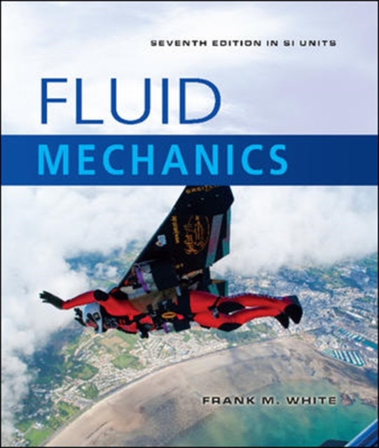 Fluid Mechanics (in SI Units), Mixed media product Book