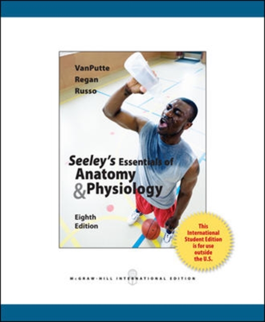 Seeley's Essentials of Anatomy and Physiology, Paperback Book