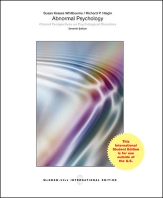 Abnormal Psychology: Clinical Perspectives on Psychological Disorders, Paperback Book