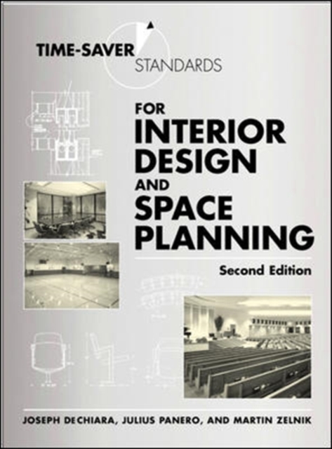 Time-Saver Standards for Interior Design and Space Planning, Second Edition, Hardback Book