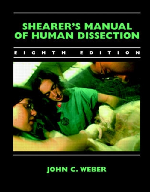 Shearer's Manual of Human Dissection, Spiral bound Book
