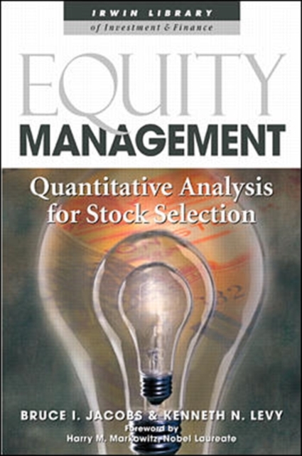 Equity Management: Quantitative Analysis for Stock Selection, Hardback Book
