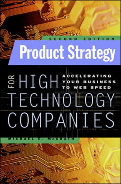Product Strategy for High Technology Companies, Hardback Book