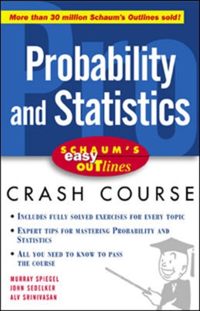 Schaum's Easy Outline of Probability and Statistics, Paperback / softback Book