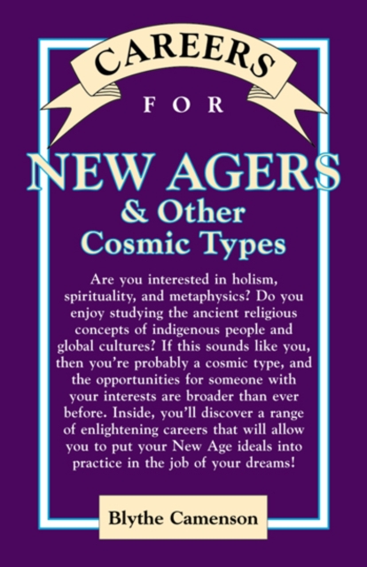Careers for New Agers & Other Cosmic Types, PDF eBook