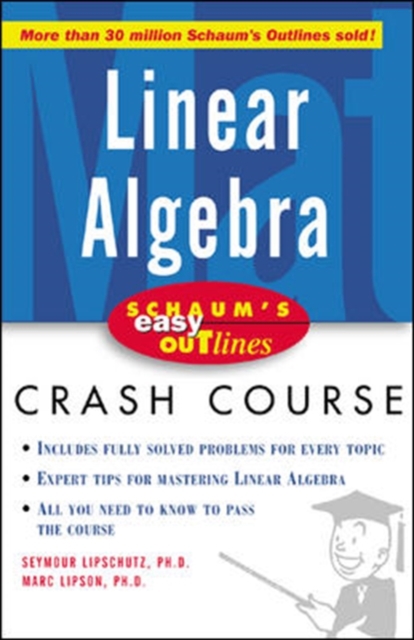 Schaum's Easy Outline of Linear Algebra, Paperback / softback Book