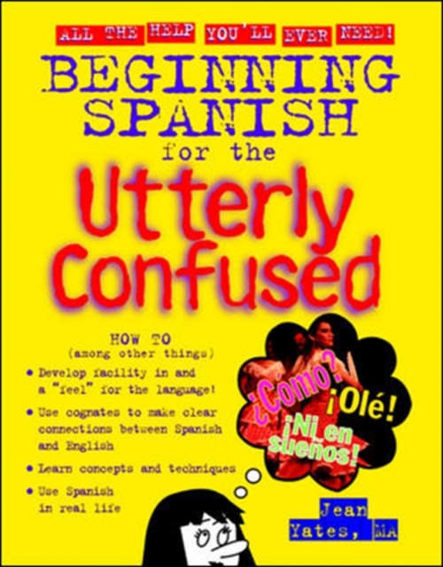 Beginning Spanish for the Utterly Confused, Paperback / softback Book