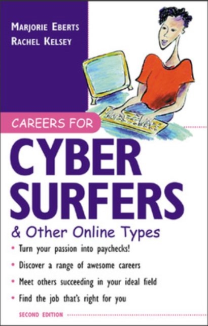 Careers for Cyber Surfers & Other Online Types,  Book