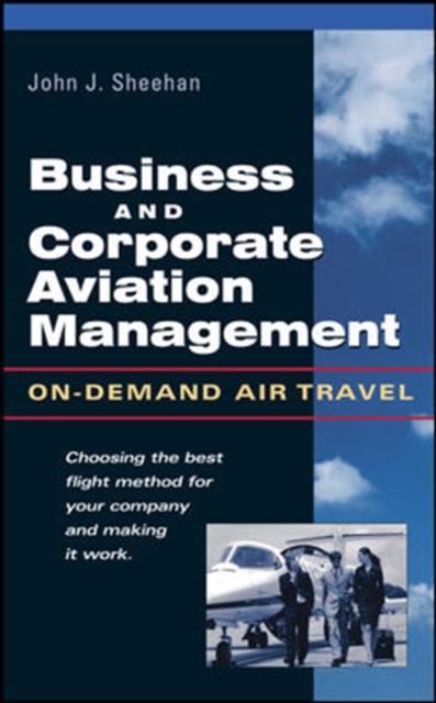 Business and Corporate Aviation Management, Hardback Book