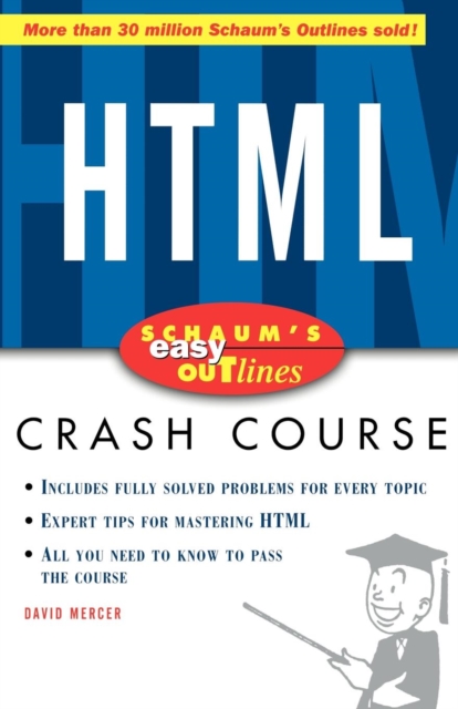 Schaum's Easy Outline of HTML, Paperback / softback Book