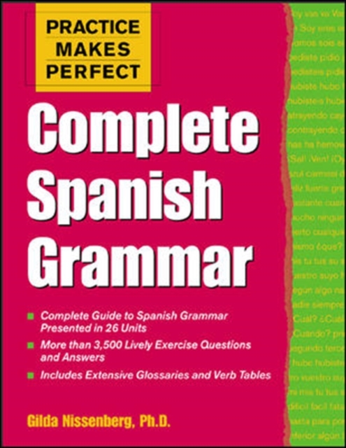 Practice Makes Perfect: Complete Spanish Grammar, Paperback / softback Book