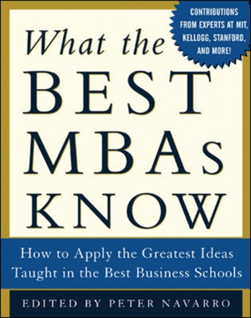 What the Best MBAs Know, Hardback Book