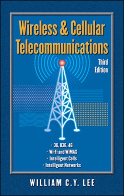 Wireless and Cellular Communications, Hardback Book