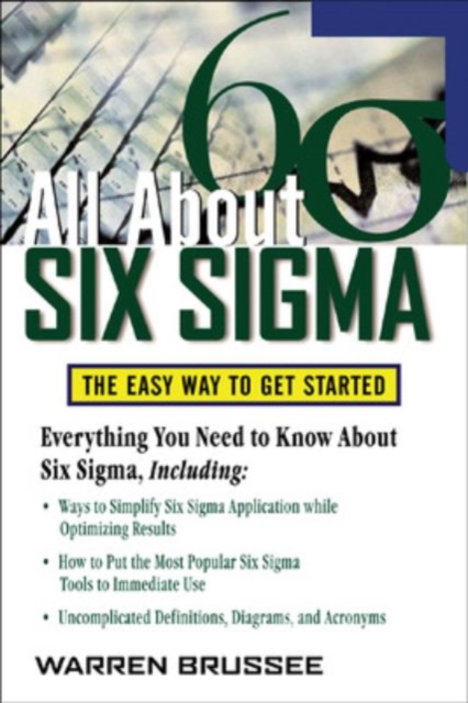 All About Six Sigma, Paperback / softback Book