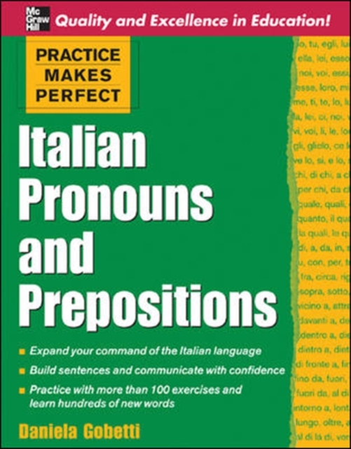Practice Makes Perfect: Italian Pronouns and Prepositions, Paperback / softback Book