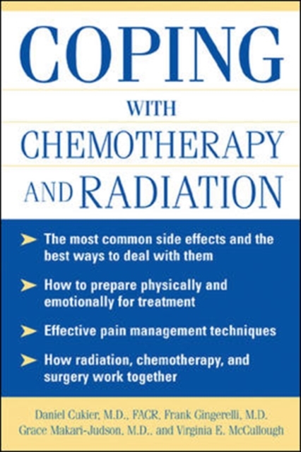 Coping With Chemotherapy and Radiation Therapy : Everything You Need to Know, PDF eBook