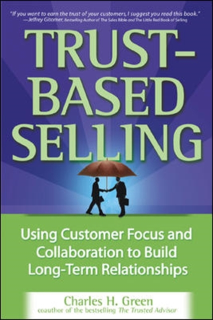 Trust-Based Selling, Hardback Book