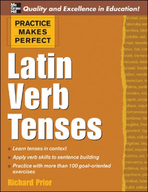 Practice Makes Perfect: Latin Verb Tenses, Paperback / softback Book