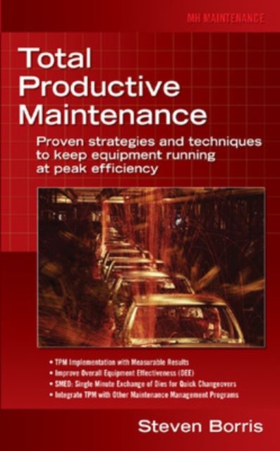 Total Productive Maintenance, Hardback Book