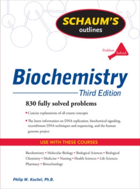Schaum's Outline of Biochemistry, Third Edition, Paperback / softback Book
