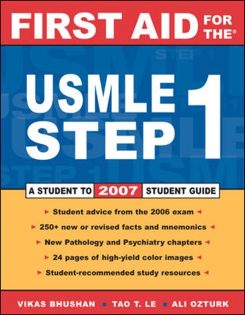 First Aid for the USMLE Step 1: 2007, Paperback / softback Book