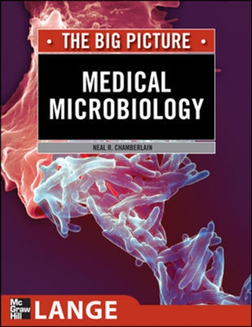 Medical Microbiology: The Big Picture, Paperback / softback Book