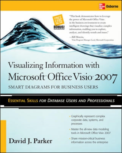 Visualizing Information with Microsoft (R) Office Visio (R) 2007, Paperback / softback Book