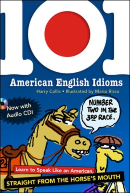 101 American English Idioms w/Audio CD, Book Book