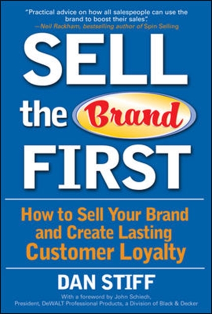 Sell the Brand First: How to Sell Your Brand and Create Lasting Customer Loyalty, PDF eBook