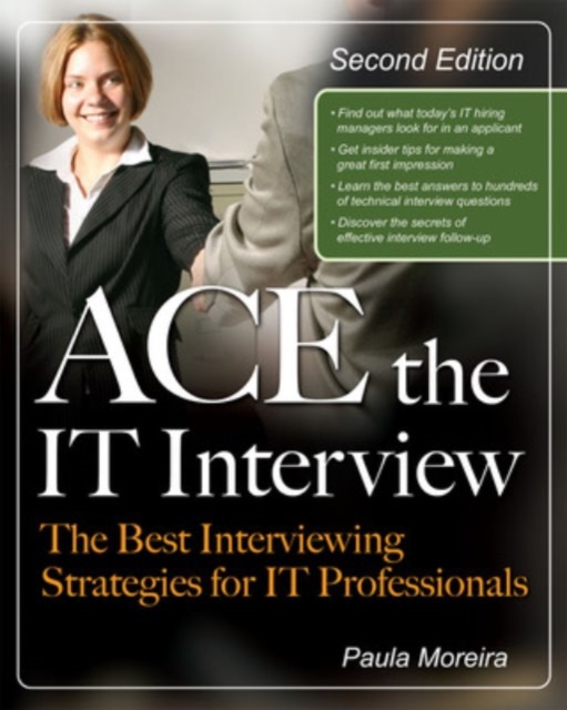 Ace the IT Interview, Paperback / softback Book
