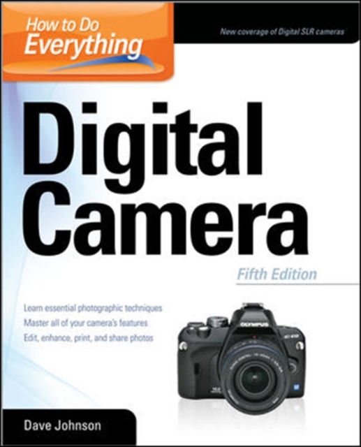 How to Do Everything: Digital Camera, Paperback / softback Book