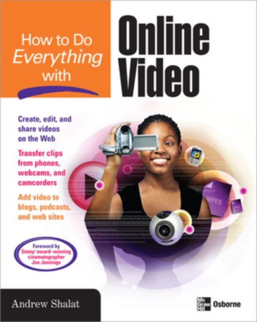 How to Do Everything with Online Video, Paperback / softback Book
