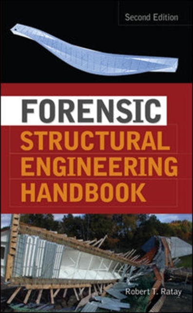Forensic Structural Engineering Handbook, Hardback Book