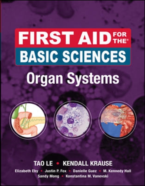 First Aid for the Basic Sciences, Organ Systems, Paperback / softback Book