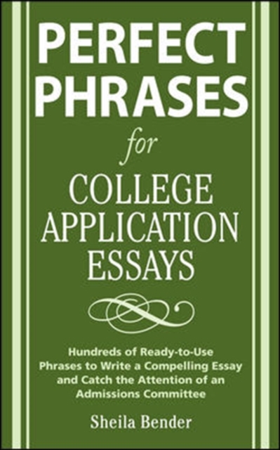Perfect Phrases for College Application Essays, Paperback / softback Book