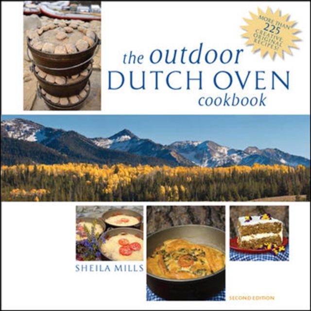 The Outdoor Dutch Oven Cookbook, Second Edition, Paperback / softback Book