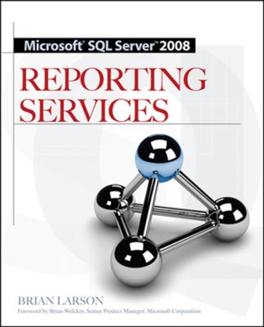 Microsoft SQL Server 2008 Reporting Services, Paperback / softback Book