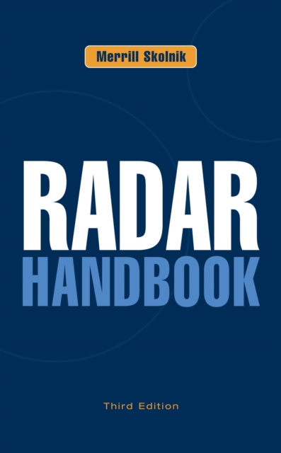 Radar Handbook, Third Edition, PDF eBook