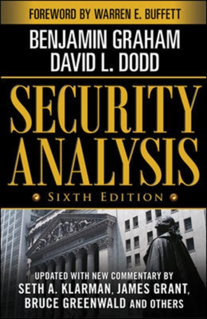 Security Analysis: Sixth Edition, Foreword by Warren Buffett, Hardback Book