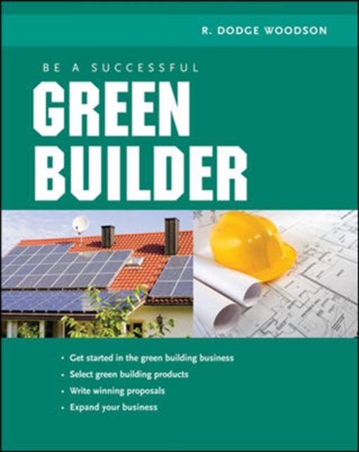 Be a Successful Green Builder, Paperback / softback Book