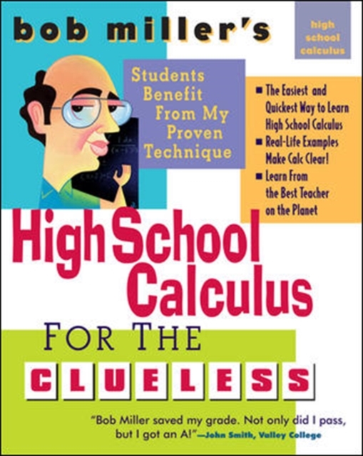 Bob Miller's High School Calc for the Clueless - Honors and AP Calculus AB & BC, PDF eBook