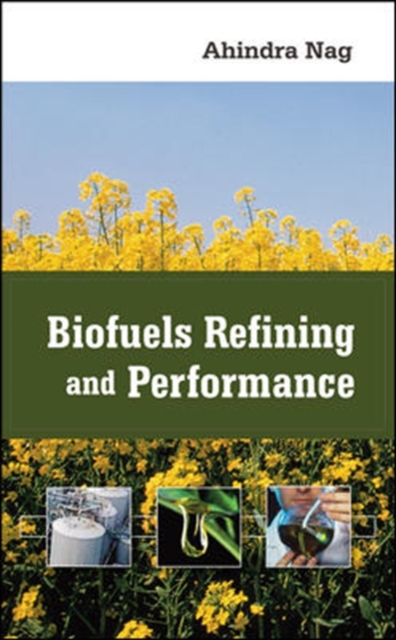 Biofuels Refining and Performance, PDF eBook