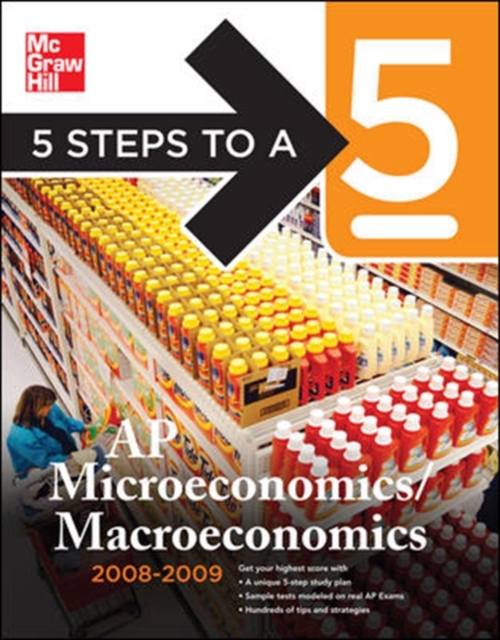5 Steps to a 5 AP Microeconomics/Macroeconomics, 2008-2009 Edition, PDF eBook