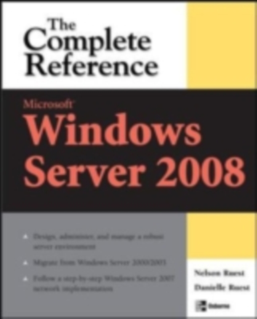 Microsoft Windows Server 2008: The Complete Reference, PDF eBook