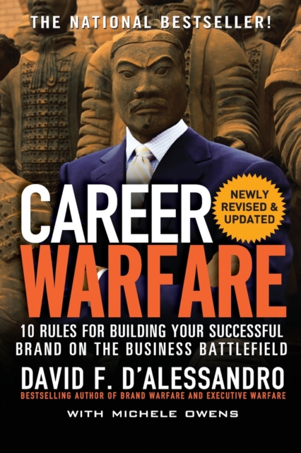 Career Warfare: 10 Rules for Building a Sucessful Personal Brand on the Business Battlefield, Paperback / softback Book